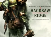 Hacksaw Ridge: Kisah Nyata Heroisme Tentara Medis AS di Medan Perang