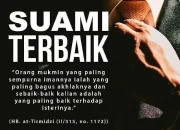 Kualitas yang Membuat Seorang Suami Hebat